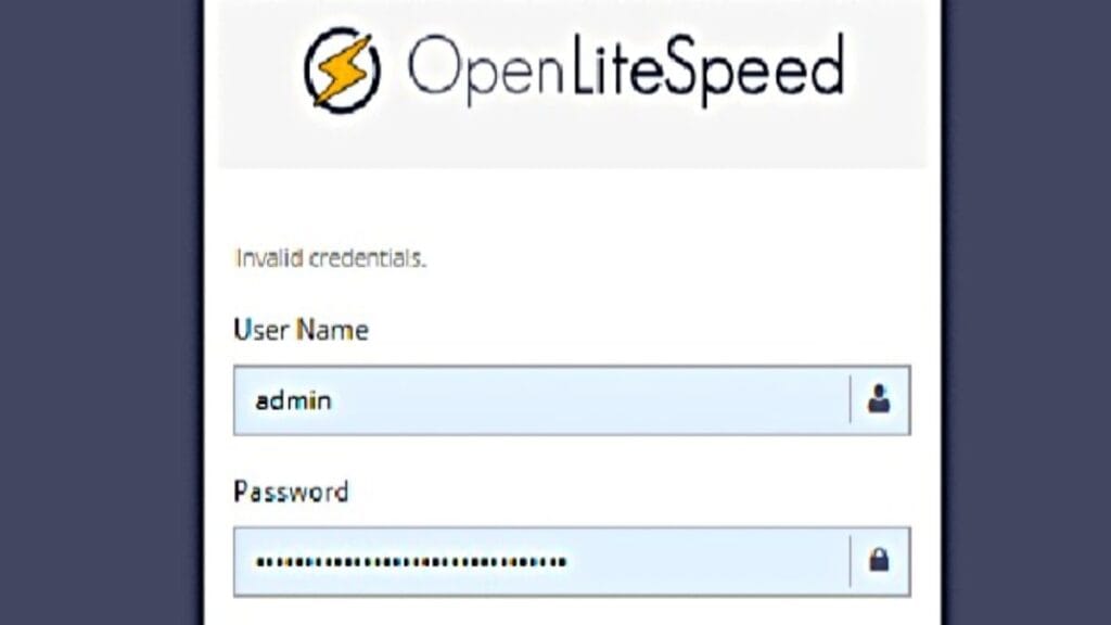 OpenLiteSpeed WebAdmin admin login screen OpenLiteSpeed admin login screen